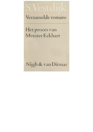 [Verzamelde romans 52] • Het Proces Van Meester Eckhart